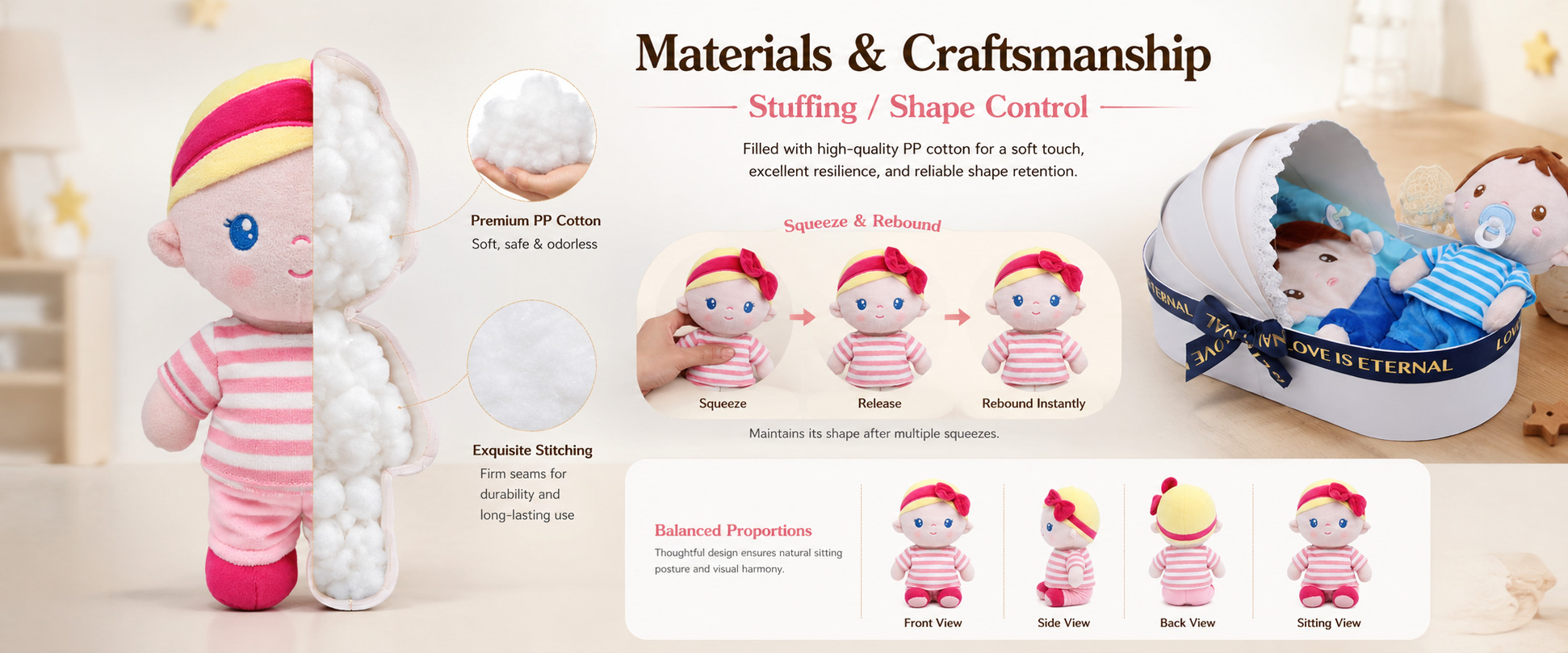Materials and Craftsmanship For a Baby Plush Doll, soft fabric, simple structure, clean stitching, balanced filling, and gentle facial details are very important. Materials and Craftsmanship
For a Baby Plush Doll, soft fabric, simple structure, clean stitching, balanced filling, and gentle facial details are very important.