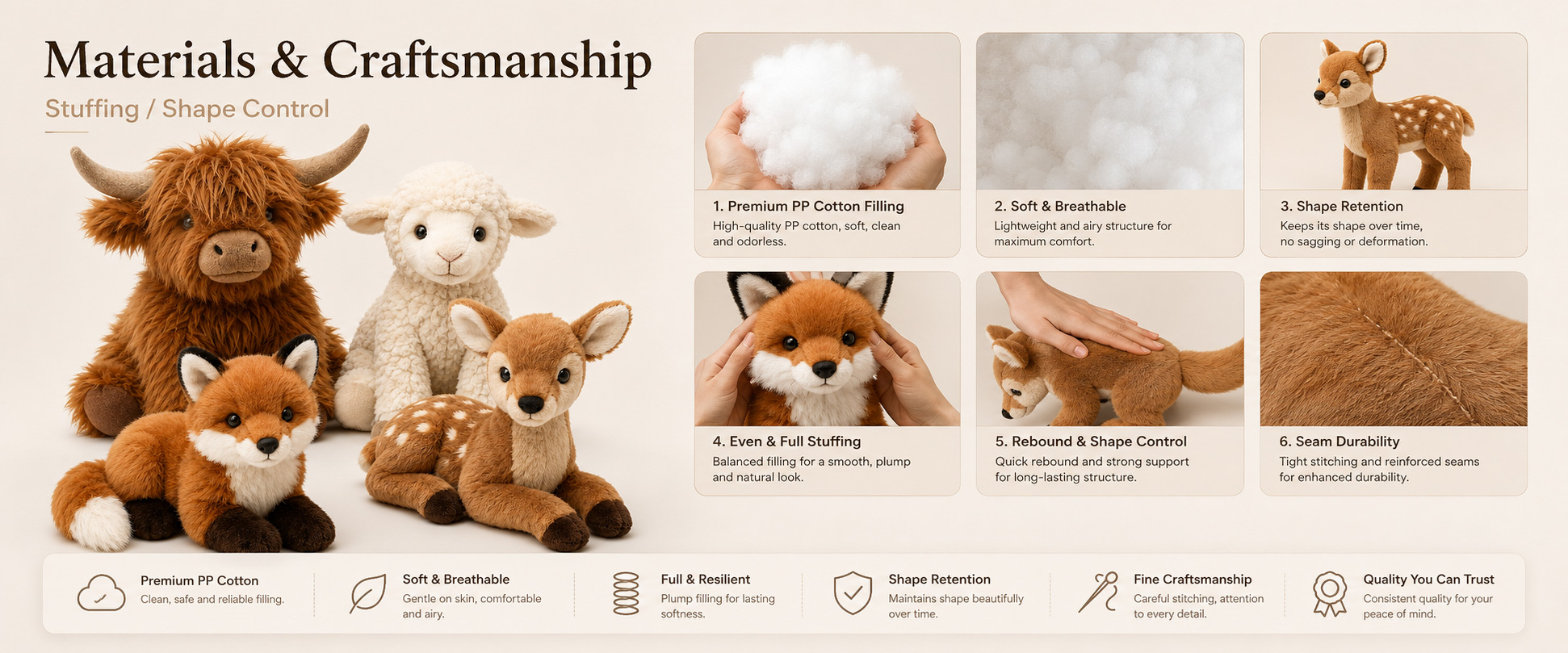 Materials and Craftsmanship

As a custom stuffed animal toys manufacturer, we focus on soft fabric selection, balanced filling, neat stitching, and clear animal details.