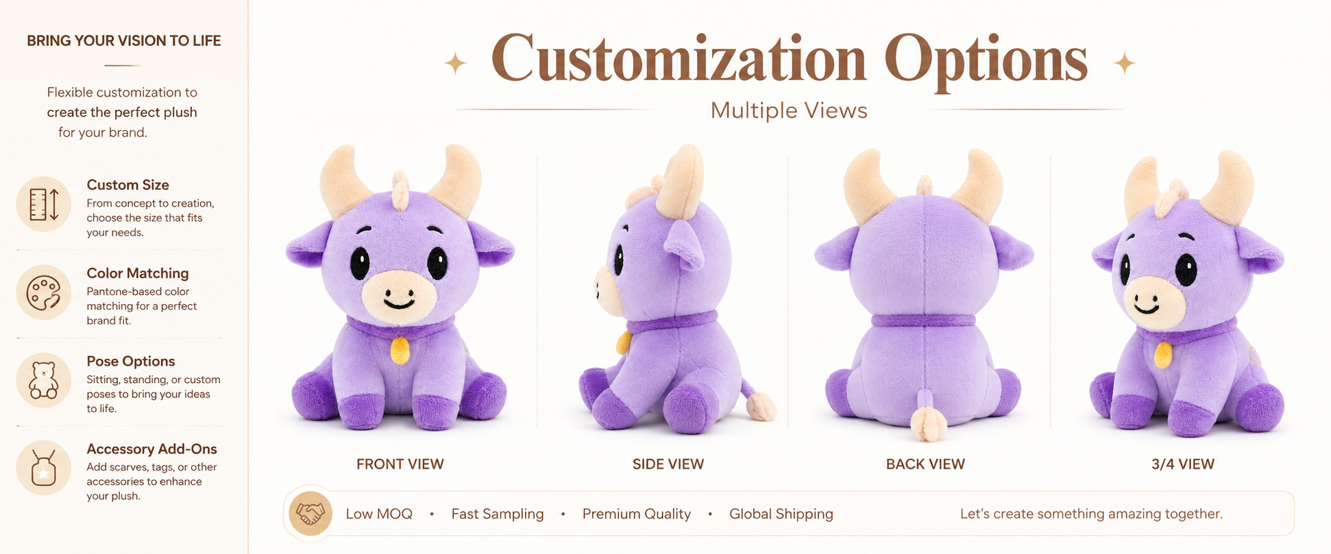 Cow Style	Purple Highland Cow, Cute Cow Plush, Cartoon Cow, Farm Animal Plush, or Mascot Cow Design
Size	Mini Plush, Medium Plush, Large Plush, Display-Size Plush, or Custom Dimensions
Fabric Choice	Soft Plush, Long Plush, Super Soft Plush, PV Fleece, Polyester Plush, or Other Soft-Touch Materials