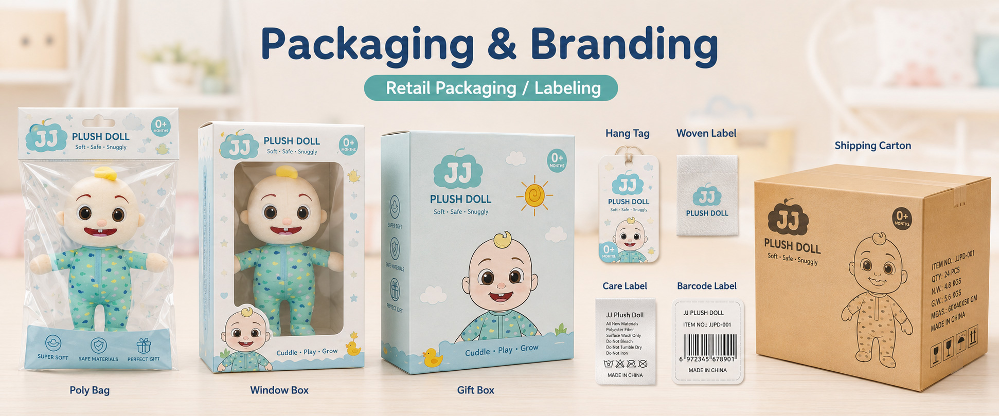 Individual Poly Bag	Protects each baby plush doll during storage, shipping, and wholesale handling
Care Label	Shows material information, care instructions, age grade, and basic product details
Woven Label	Supports private label branding and professional baby product presentation